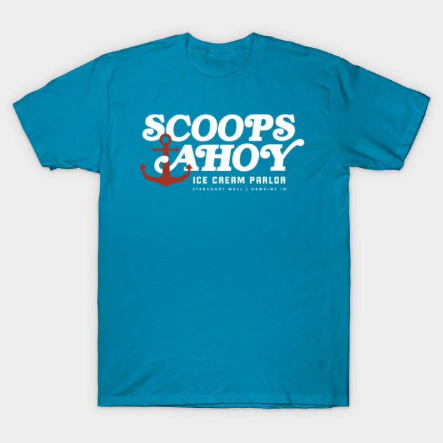 Scoops Ahoy Stranger Things TShirt TeePublic